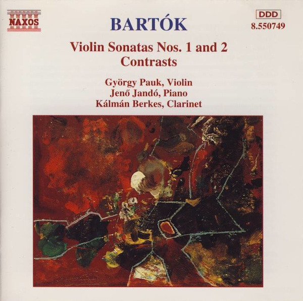 Béla Bartók - Violin Sonatas Nos. 1 And 2 / Contrasts