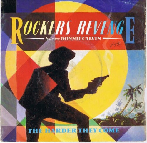 Rockers Revenge - The Harder They Come