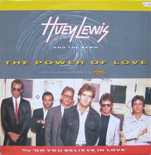 Huey Lewis & The News - The Power Of Love