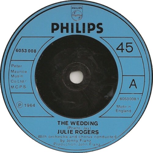 Julie Rogers - The Wedding / A Walk In The Black Forest
