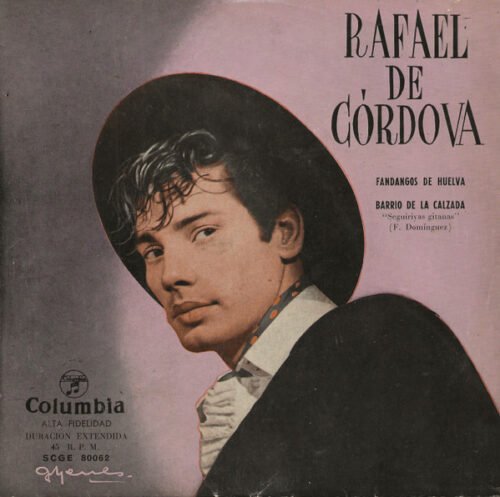 Rafael de Cordova - Fandangos De Huelva / Barrio De La Calzada