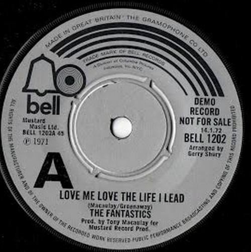 The Fantastics - Love Me Love The Life I Lead