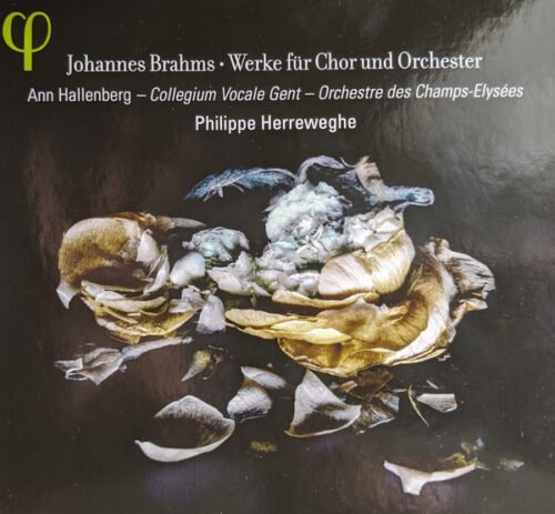 Johannes Brahms - Brahms: Works For Chorus & Orchestra