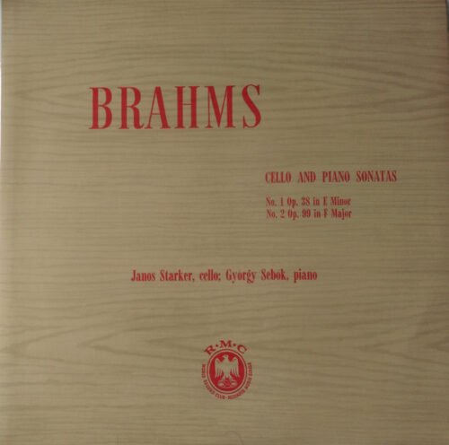 Johannes Brahms - Cello And Piano Sonatas