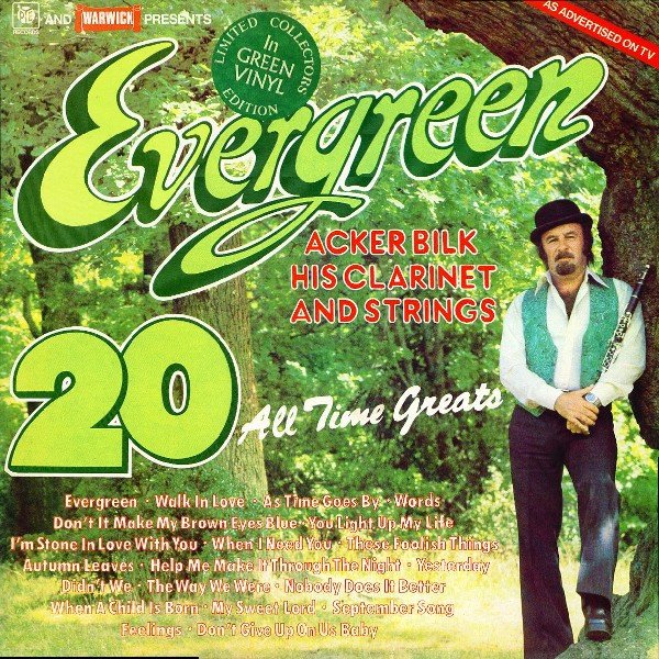 Acker Bilk His Clarinet And Strings - Evergreen