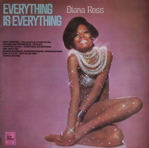Diana Ross - Everything Is Everything