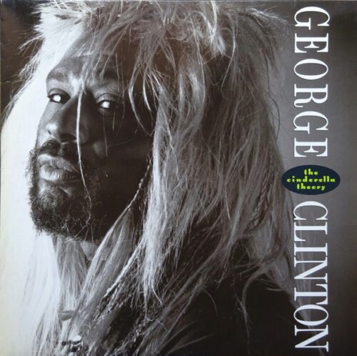 George Clinton - The Cinderella Theory