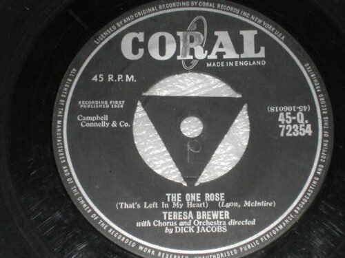 Teresa Brewer - The One Rose (That's Left In My Heart) / Satellite
