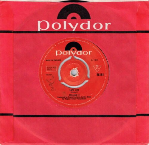 William E. - Lazy Life / Crazy How Love Slips Away