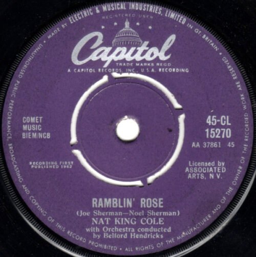Nat King Cole - Ramblin' Rose / The Good Times
