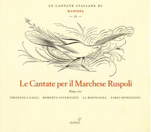 Georg Friedrich Händel - Le Cantate Per Il Marchese Ruspoli