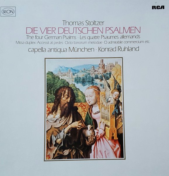 Thomas Stoltzer - Die Vier Deutschen Psalme / The Four German Psalms / Les Quatre Psaumes Allemands