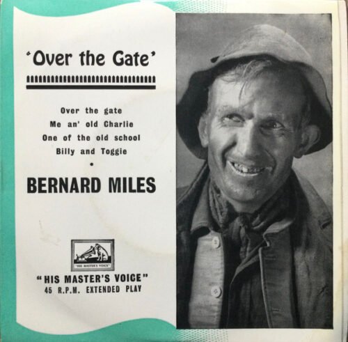 Bernard Miles - Over The Gate