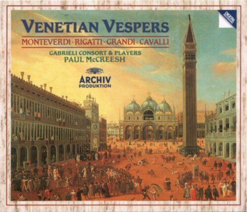 Claudio Monteverdi - Venetian Vespers