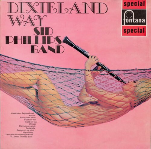 Sid Phillips Band - Dixieland Way