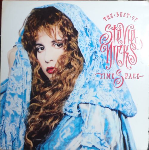 Stevie Nicks - Timespace - The  Best Of Stevie Nicks