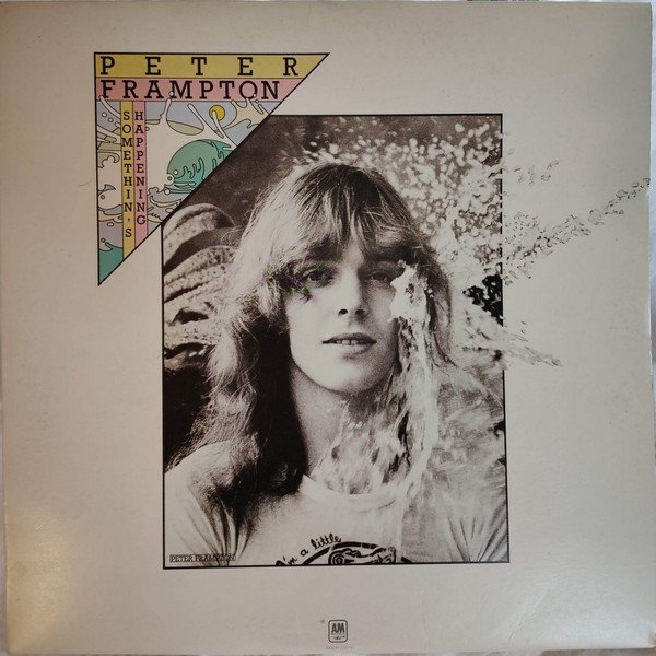 Peter Frampton - Somethin's Happening