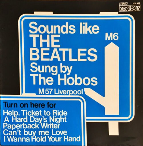 The Hobos (3) - Sounds Like The Beatles