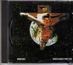 Grand Oral - Worlds Highest Thrill Ride