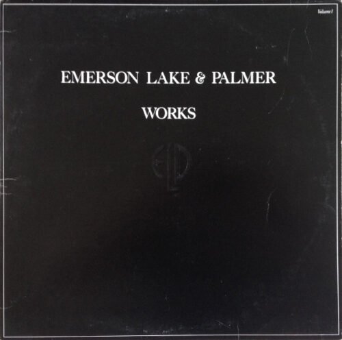 Emerson, Lake & Palmer - Works (Volume 1)