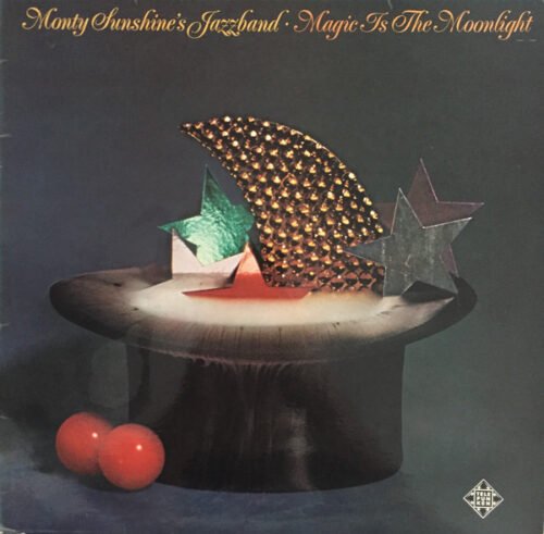 Monty Sunshine's Jazz Band - Magic Is The Moonlight