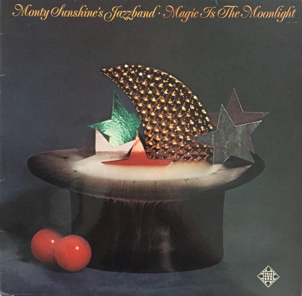 Monty Sunshine's Jazz Band - Magic Is The Moonlight
