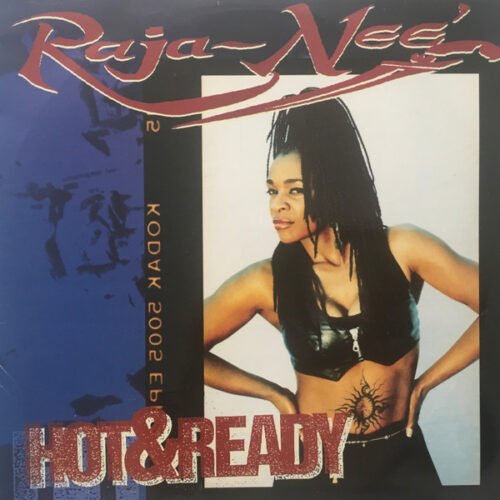 Raja-Neé - Hot & Ready