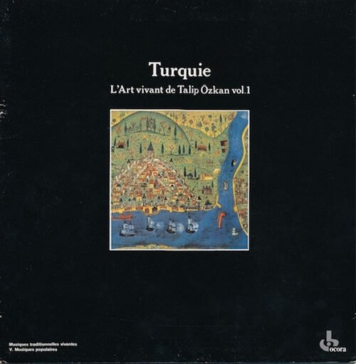 Talip Özkan - Turquie. L'Art Vivant De Talip Özkan Vol. 1