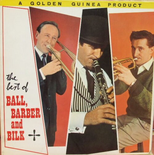 Kenny Ball And His Jazzmen - The Best Of Ball, Barber And Bilk
