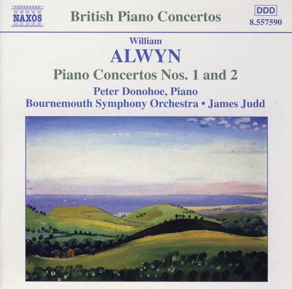 William Alwyn - Piano Concertos Nos. 1 And 2