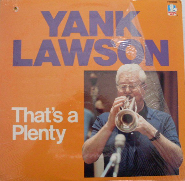Yank Lawson - That's A Plenty