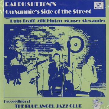 Ralph Sutton (2) - On Sunnie's Side Of The Street