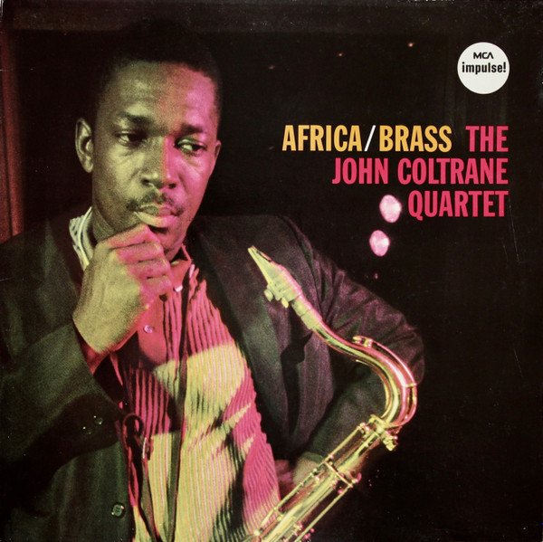 The John Coltrane Quartet - Africa/Brass