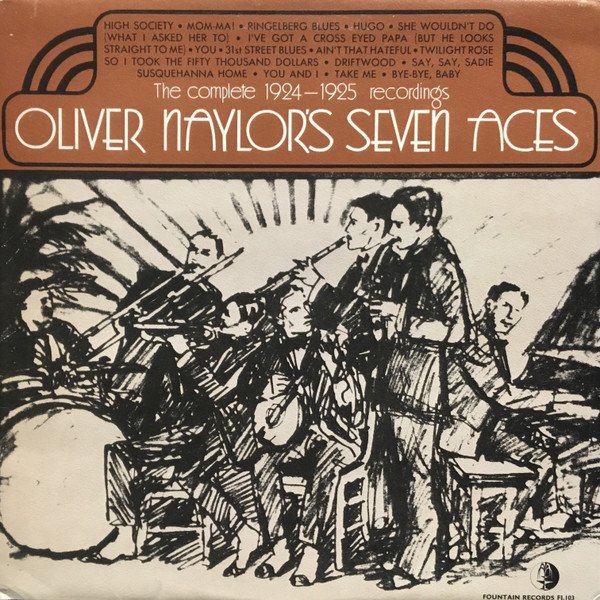 Naylor's Seven Aces - The Complete 1924 - 1925 Recordings