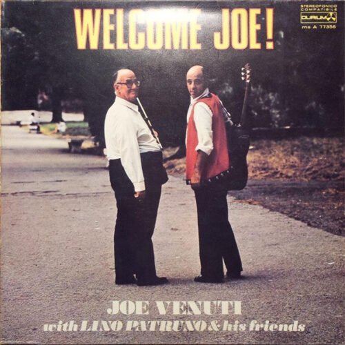 Joe Venuti - Welcome Joe!