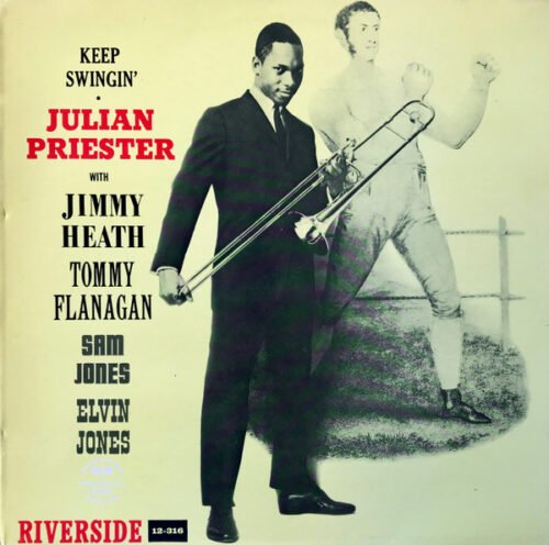 Julian Priester - Keep Swingin'