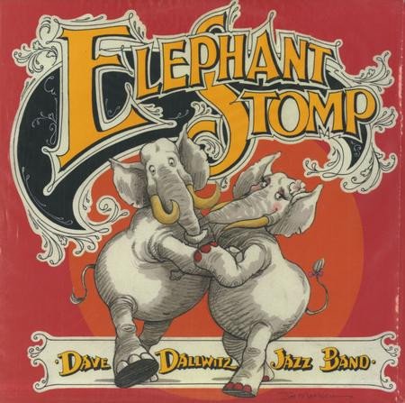 Dave Dallwitz Jazz Band - Elephant Stomp