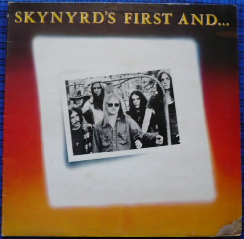 Lynyrd Skynyrd - Skynyrd's First And... Last