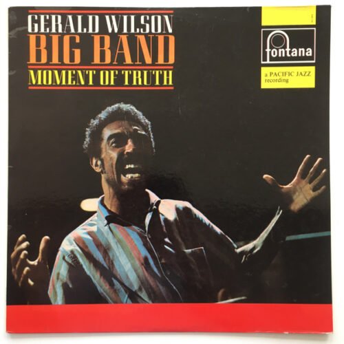Gerald Wilson Orchestra - Moment Of Truth