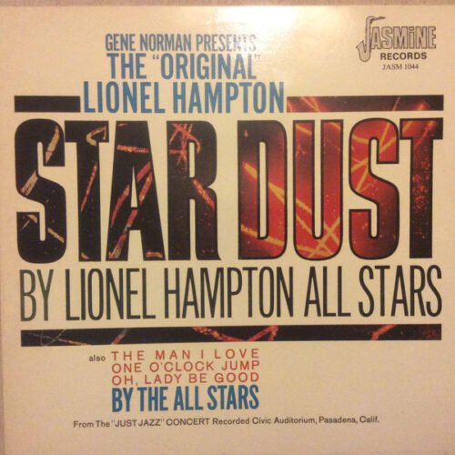 Lionel Hampton All Stars - The “Original” Lionel Hampton Stardust