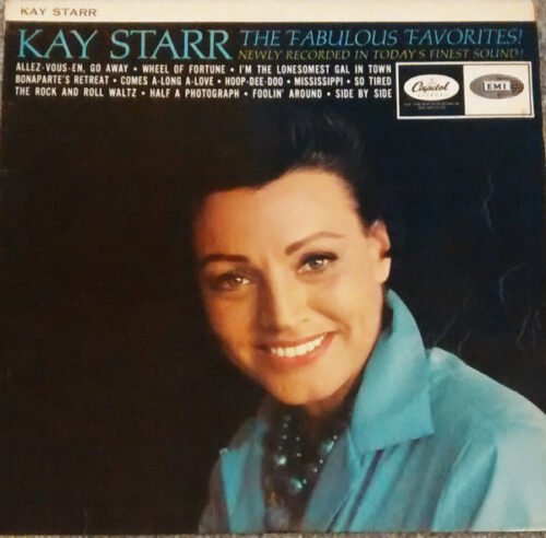 Kay Starr - The Fabulous Favorites!