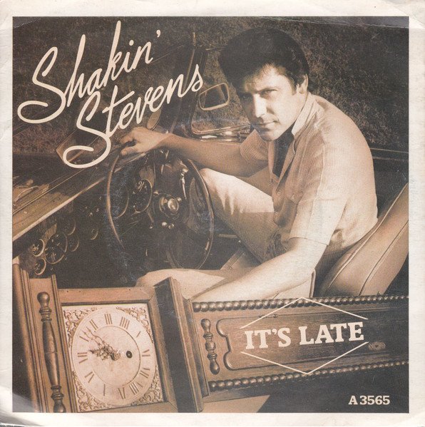 Shakin' Stevens - It's Late vinyl record