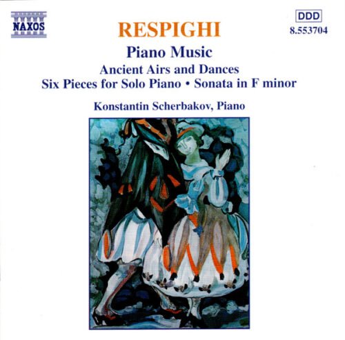 Ottorino Respighi - Piano Music