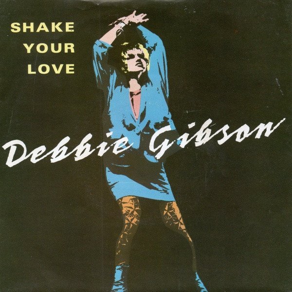 Debbie Gibson - Shake Your Love