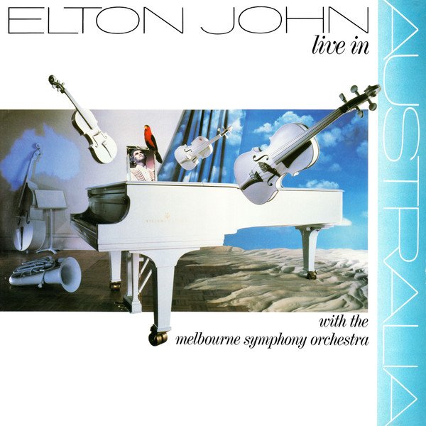 Elton John - Live In Australia (With The Melbourne Symphony Orchestra)