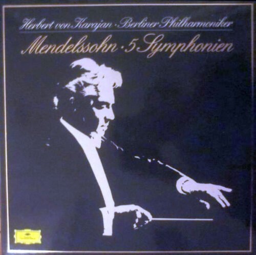 Felix Mendelssohn-Bartholdy - 5 Symphonien