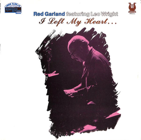 Red Garland - I Left My Heart...