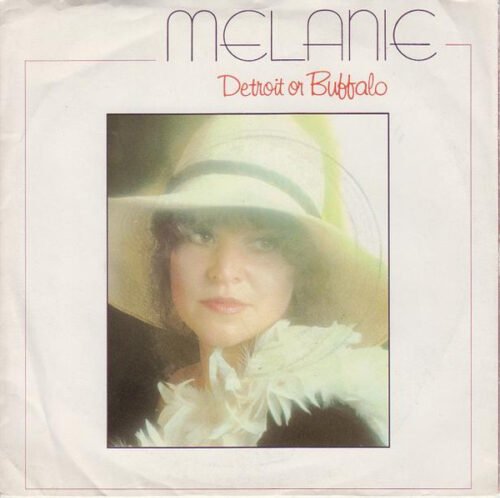 Melanie (2) - Detroit Or Buffalo