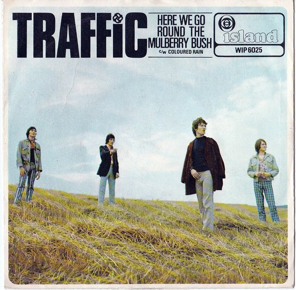 Traffic - Here We Go Round The Mulberry Bush