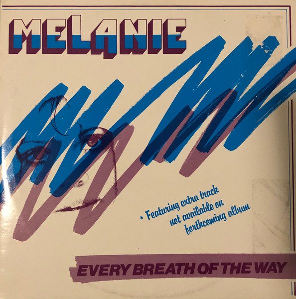 Melanie (2) - Every Breath Of The Way
